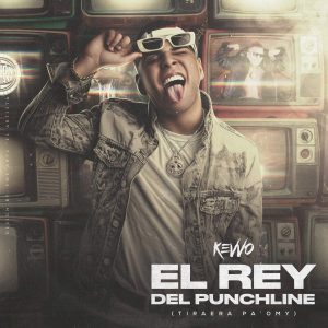 Kevvo – El Rey Del Punchline (Tiraera Pa Omy De Oro)